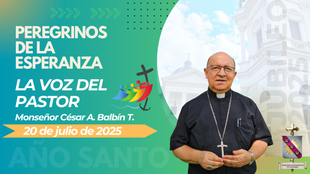 La Voz del Pastor domingo 3 de agosto de 2025
